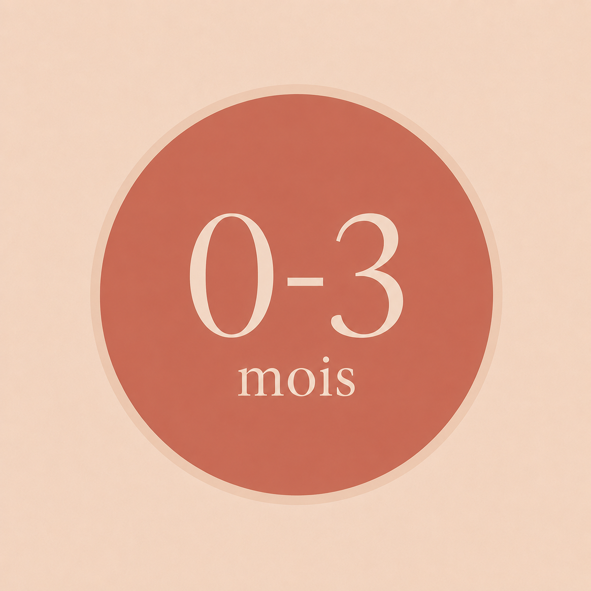 0 – 3 mois